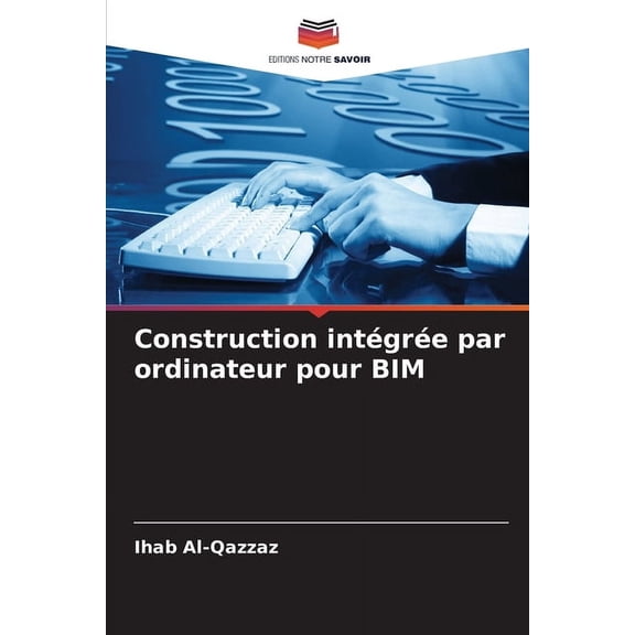 Construction intégrée par ordinateur pour BIM, (Paperback)
