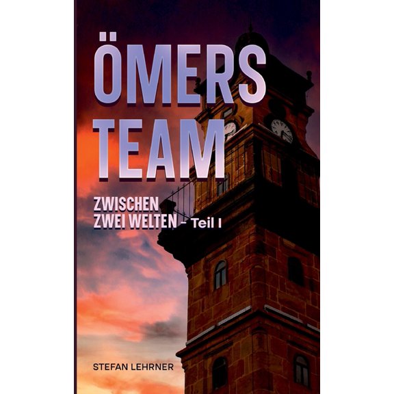 Ãmers Team: Zwischen zwei Welten - Teil I, (Paperback)