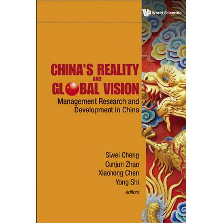 China's Reality and Global Vision: Management Research and Development in