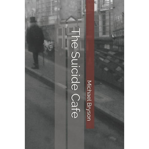 The Suicide Cafe, (Paperback)