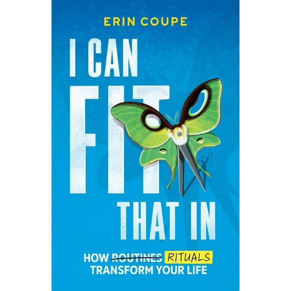 I Can Fit That In, (Paperback)