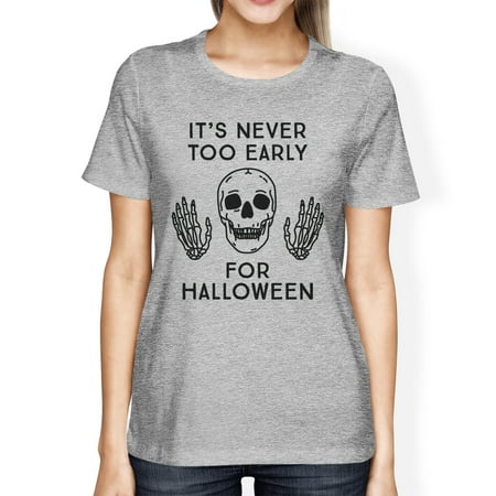 its never too early for halloween costume tshirts for women grey walmartcom