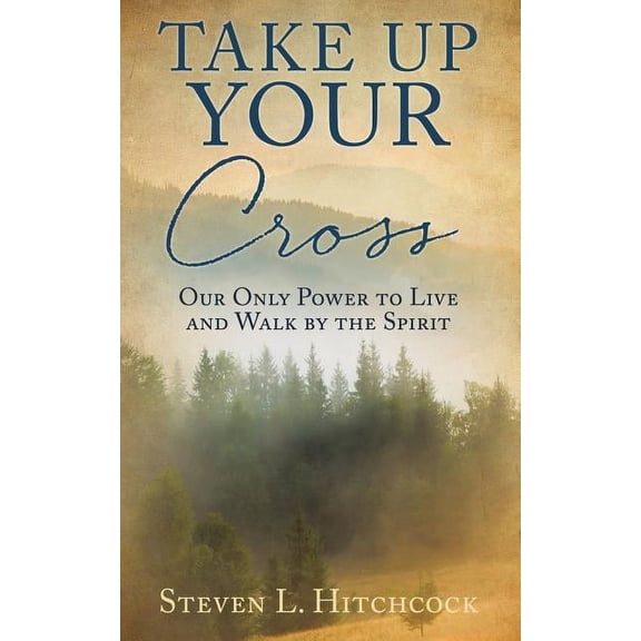 Take Up Your Cross, (Paperback)