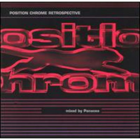 Position Chrome Retrospective