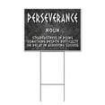 thumbnail image 1 of Perserverance Definition (18" x 24") Yard Sign, Includes Metal Step Stake, 1 of 6