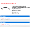 thumbnail image 2 of Power Steering Return Line Hose Assembly - Compatible with 2000 - 2004 Jeep Grand Cherokee 2001 2002 2003, 2 of 2