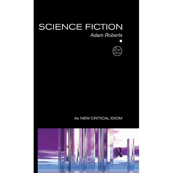 New Critical Idiom Science Fiction, (Hardcover)