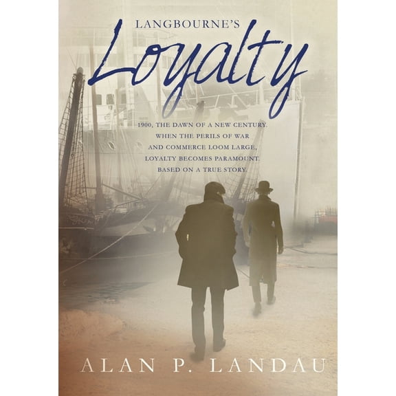 Langbourne Langbourne's Loyalty, Book 5, (Paperback)