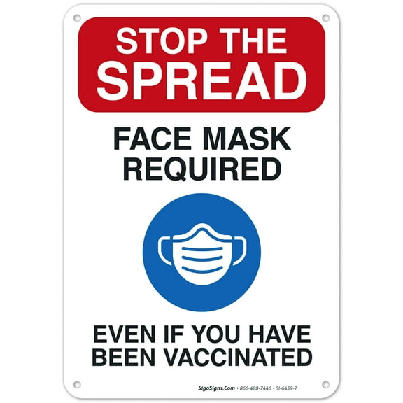 Stop The Spread Face Mask Required Sign, Covid Vaccine Sign,
