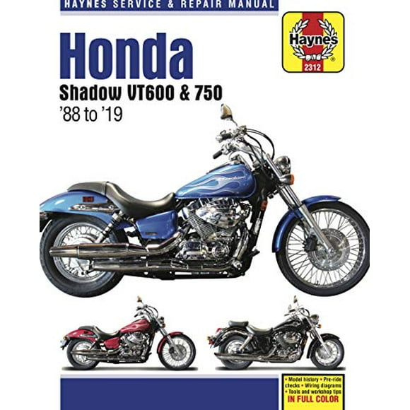 Honda Shadow VT600 & 750 - '88 to '19: - Model history - Pre-ride checks - Wiring diagrams - Tools and workshop tips (Haynes Service & Repair Manual)