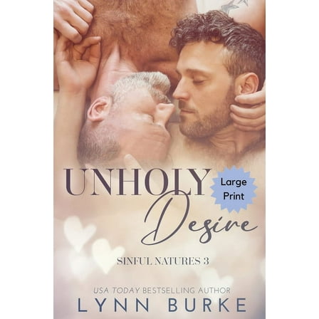 Unholy Desire Large Print, (Paperback)