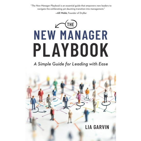 The New Manager Playbook, (Paperback)