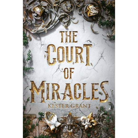 Pre-Owned The Court of Miracles (Paperback 9781524772888) by Kester Grant