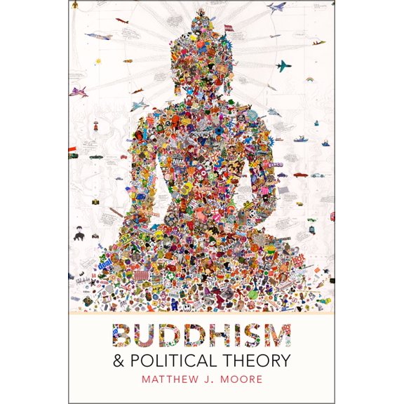 Buddhism and Political Theory C, (Hardcover)