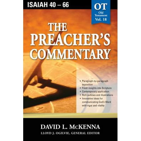 The Preacher's Commentary - Vol. 18: Isaiah 40-66 -
