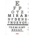 thumbnail image 1 of MIRAR DE NUEVO. ENFOQUES Y ESTRATEGIAS PARA AFRONTAR CONFLICTOS OCEANO DEMIAN BUCAY, 1 of 2