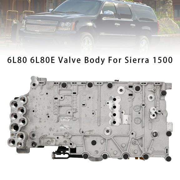6L80 6L80E Valve Body For Sierra 1500