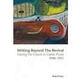 thumbnail image 2 of Writing Beyond the Revival: Facing the Future in Gaelic Prose, 1940-1951, 2 of 2