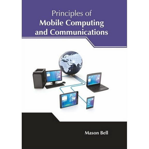 Principles of Mobile Computing and Communications, (Hardcover)