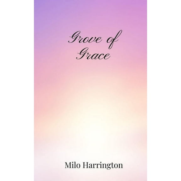Grove of Grace, (Paperback)