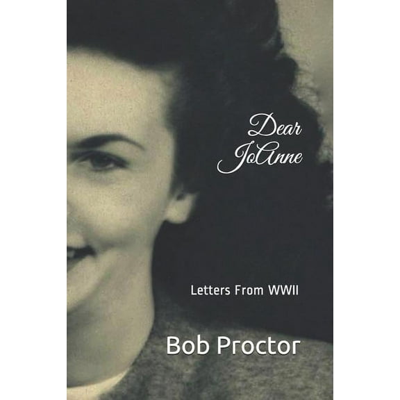 Dear Jo Anne : Letters from WWII (Paperback)