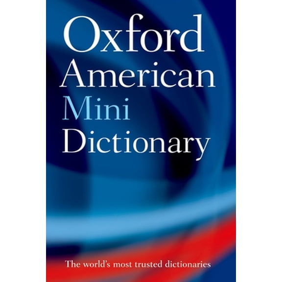 Pre-Owned The Oxford American Minidictionary (Paperback) 0195175190 9780195175196