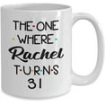thumbnail image 2 of 31st Birthday Coffee Mug Turning 31 Birthday 31st Bday Gift Idea For Women Men Him Her Friend Happy Birthday Party 31 Year Old Tea Cup, 2 of 2