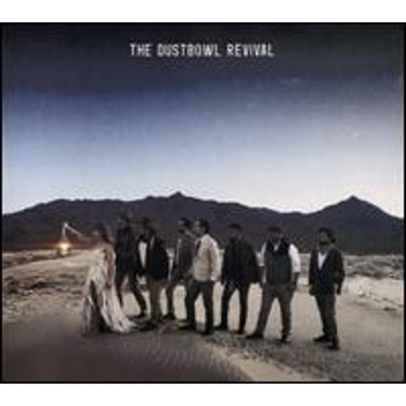 Pre-Owned The Dustbowl Revival (CD 0701237208626) by The Dustbowl Revival