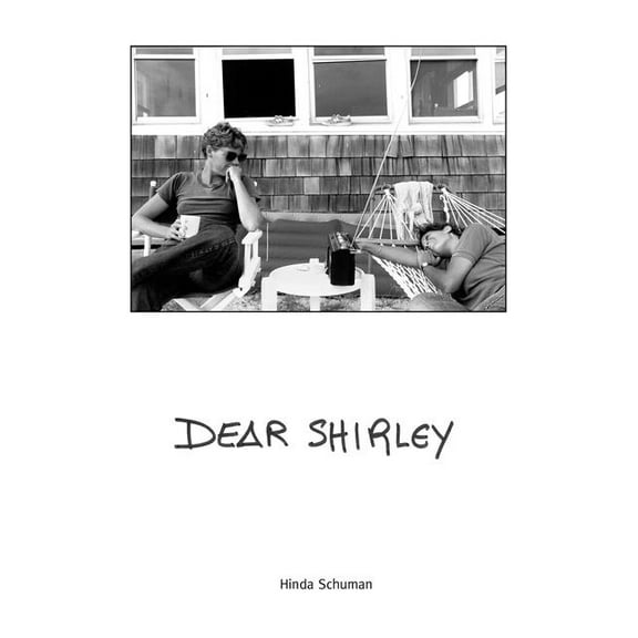 Dear Shirley: A True Story (Hardcover)