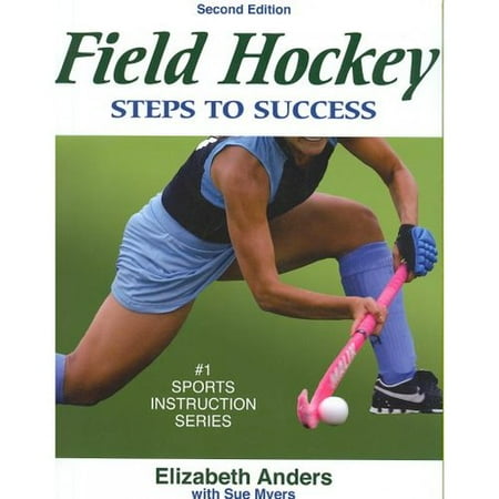 Field Hockey Steps to Success