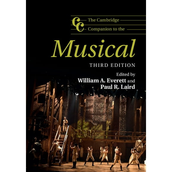 Cambridge Companions to Music The Cambridge Companion to the Musical, (Paperback)
