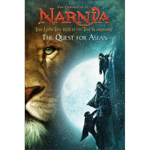 Pre-Owned The Lion, the Witch and the Wardrobe: The Quest for Aslan (The Chronicles of Narnia) (Paperback) 0060765542 9780060765545