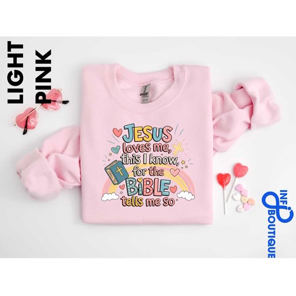 Velto Jesus Loves Me This I Know For The Bible Tells Me So Sweatshirt, Jesus Lover Sweater, Bible Lover , Bible Verse Shirt,Cute Jesus Shirt All Size S-5XL