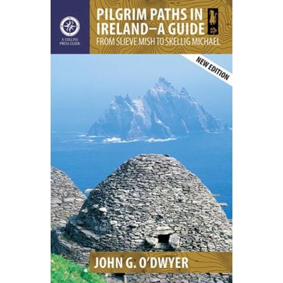 Pre-Owned Pilgrim Paths in Ireland : From Slieve Mish to Skellig Michael (Paperback)
