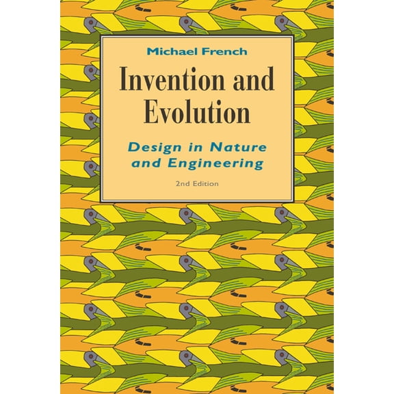 Invention and Evolution: Second Edition, (Paperback)
