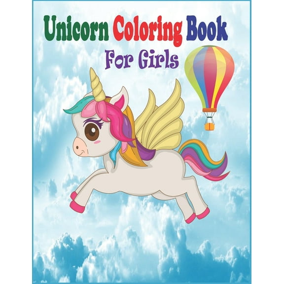 Unicorn Coloring Book for Girls : Unicorn Coloring Book for Girls 3 Years and up (Paperback)