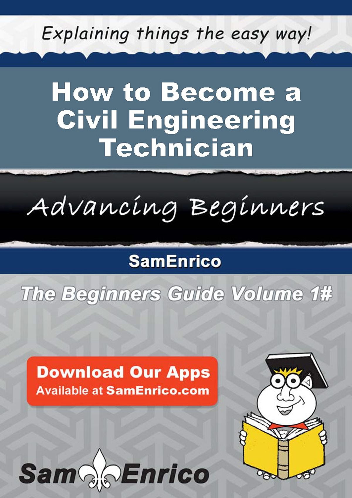 How To Become A Civil Engineering Technician EBook Walmart