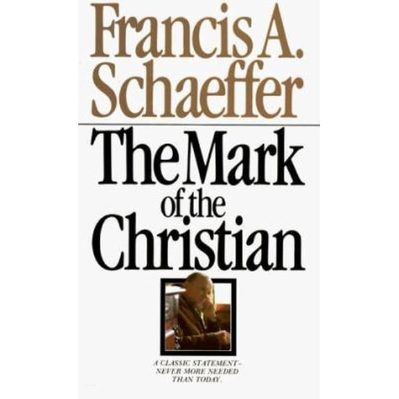 The Mark of the Christian (Paperback) 0877844348 9780877844341