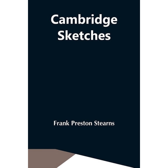 Cambridge Sketches, (Paperback)