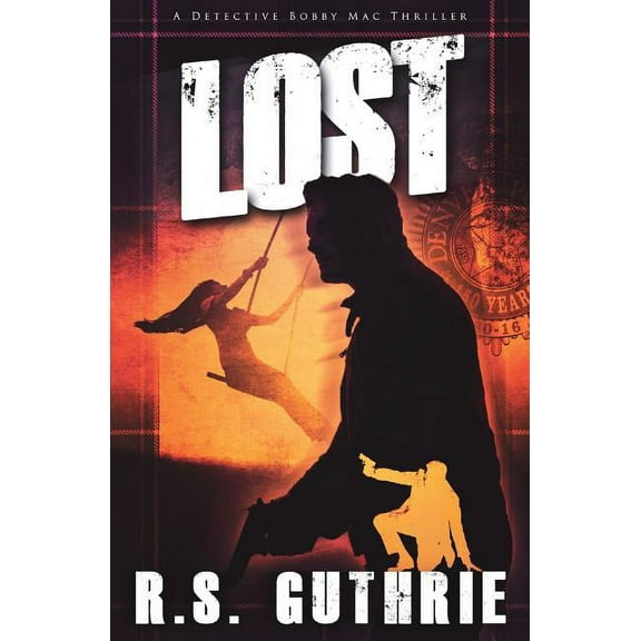 Lost : A Clan of Macaulay Novel