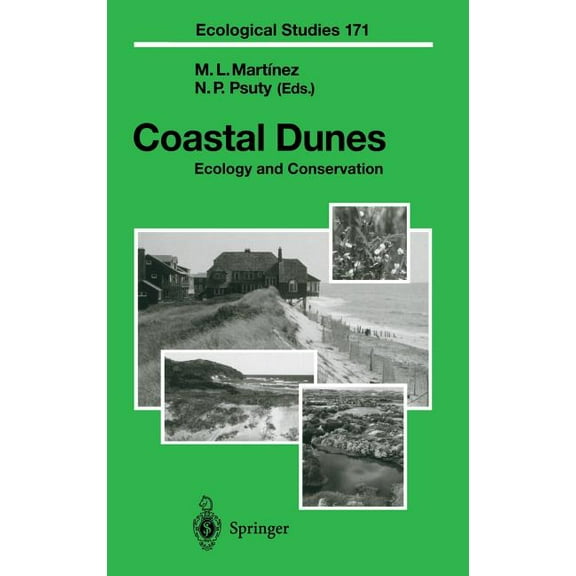 Ecological Studies Coastal Dunes: Ecology and Conservation, Book 171, (Hardcover)
