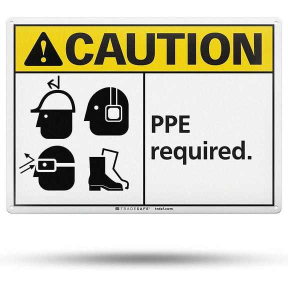 TRADESAFE PPE Equipment Required Sign,  Wall PPE Sign 14” x 10”, 40 Mil Aluminum Caution Signs