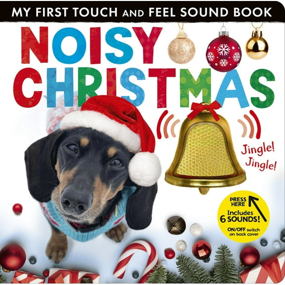 Noisy Christmas: My First Touch and Feel Sound Book (Board Book)