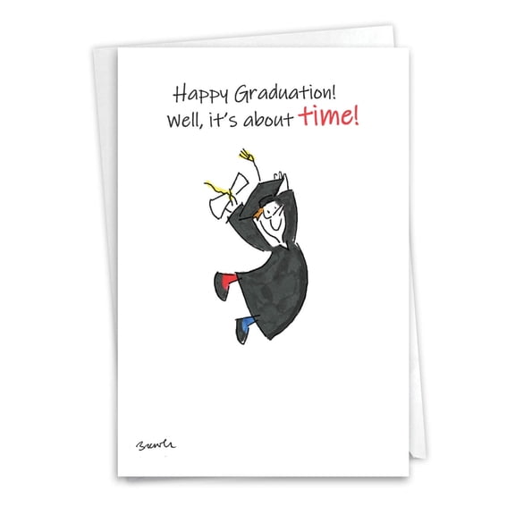NobleWorks Funny Graduation Greeting Card (Graduate) with 5 x 7 Inch Envelope (1 Card) Party Time C10458GDG