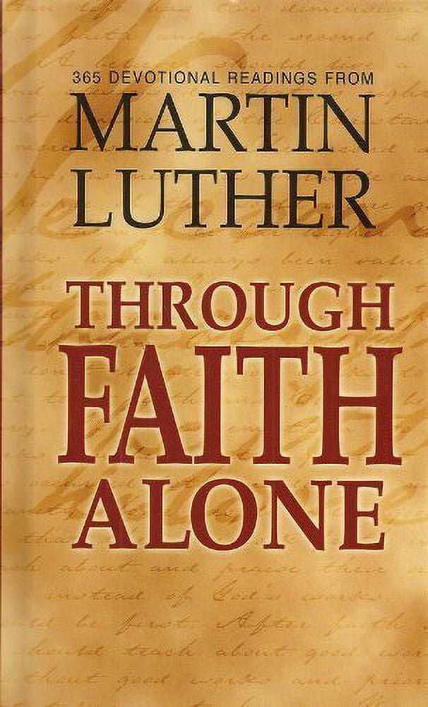 Through Faith Alone (Hardcover)