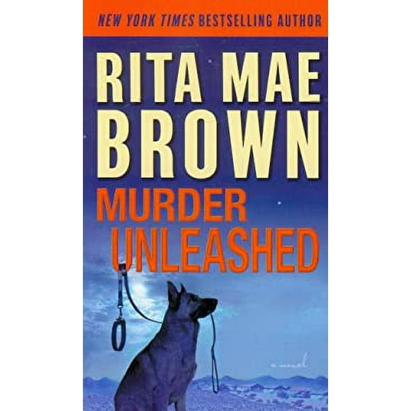 Murder Unleashed : A Novel 9780345511843 Used / Pre-owned