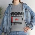 thumbnail image 6 of Womens Mom Battery Low Funny Shirt, Tired Parent Mother Shirt ID-0316-GU3H, 6 of 7