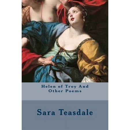 Helen of Troy and Other Poems