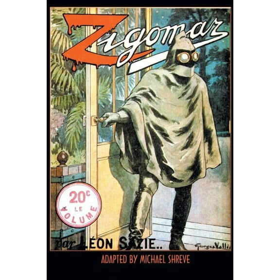 Zigomar, (Paperback)