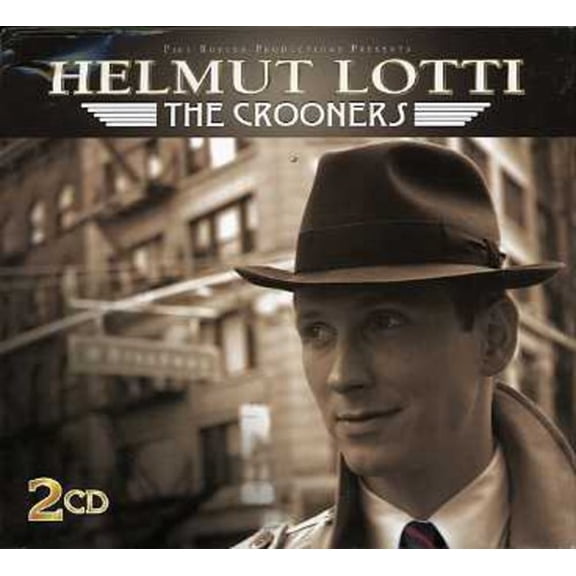 Helmut Lotti - The Crooners - Music & Performance - CD
